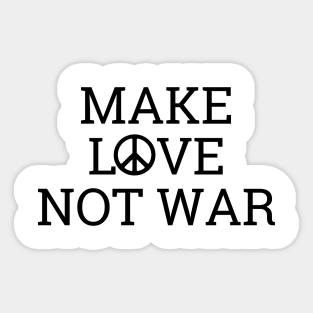 Make Love Not War Sticker